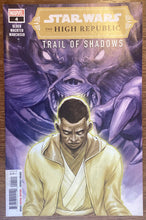 Load image into Gallery viewer, Star Wars: The High Republic - Trail of Shadows No. #4 2022 Marvel Comics