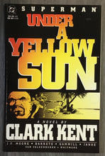 Load image into Gallery viewer, Superman: Under a Yellow Sun Graphic Novel 1994 DC Comics