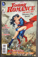 Load image into Gallery viewer, Young Romance: The New 52 Valentine’s Day Special No. #1 2013 DC Comics
