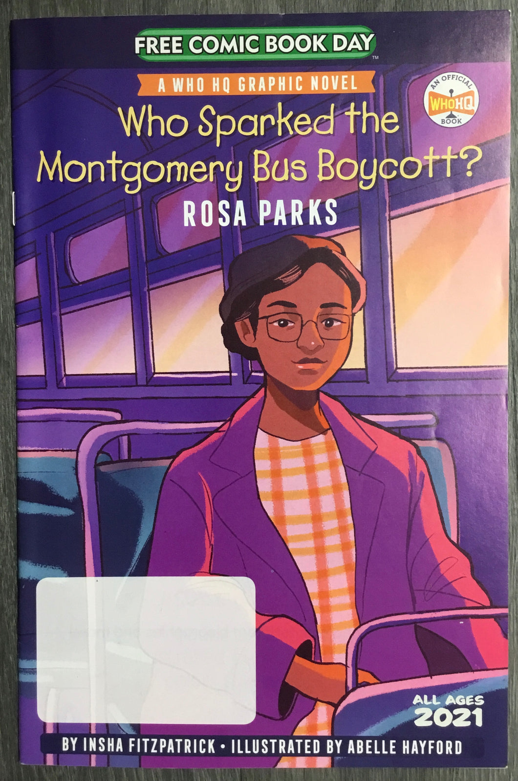 Who Sparked the Montgomery Bus Boycott? Rosa parks FCBD 2021 Who HQ Books