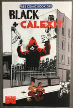 Load image into Gallery viewer, Black + Calexit FCBD 2021 Black Mask Comics
