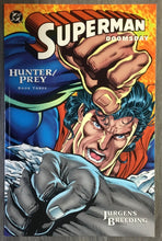 Load image into Gallery viewer, Superman/Doomsday-Hunter/Prey Books 1,2 &amp; 3 Graphic Novels DC
