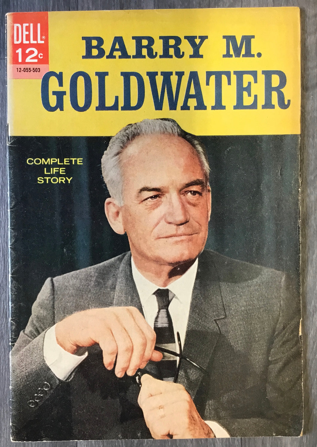 Barry M. Goldwater Complete Life Story c1964 Dell Publishing