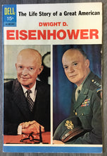 Load image into Gallery viewer, Dwight D. Eisenhower the Life Story of a Great American c1964 Dell Publishing
